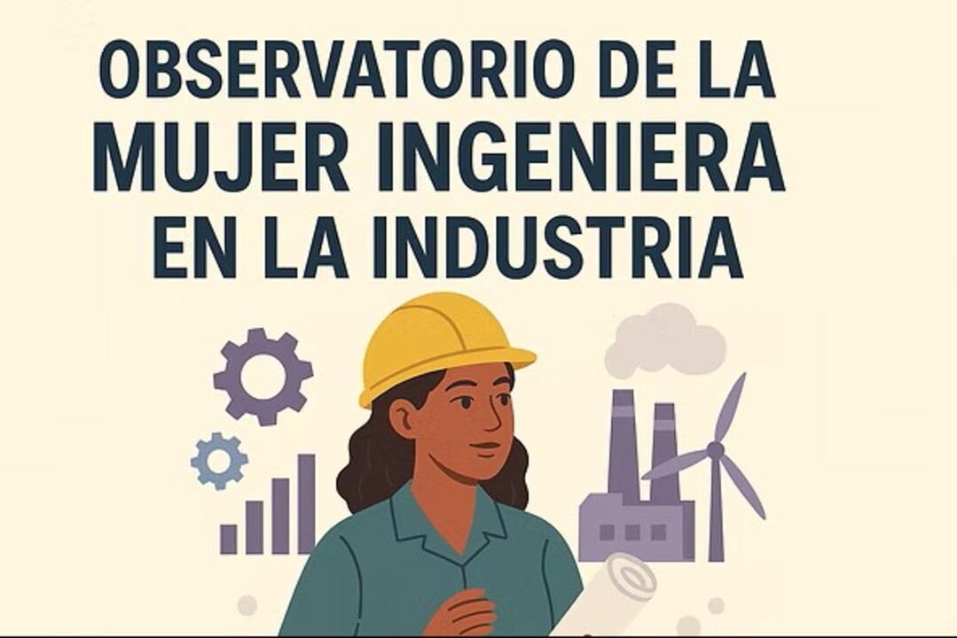 El IIE presenta el Observatorio de la Mujer Ingeniera para impulsar la igualdad en la industria española