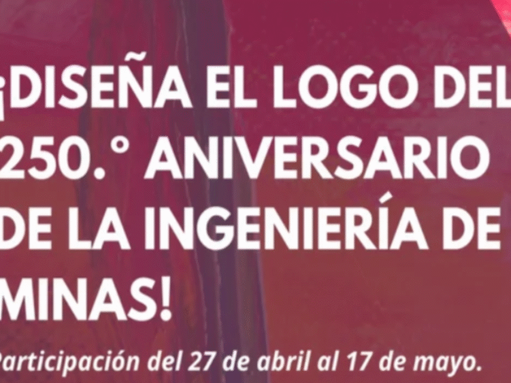 Diseña el logo del 250º Aniversario de la Ingeniería de Minas en España